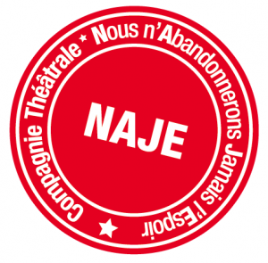 Logo NAJE : Compagnie Théâtrale, Nous n'Abandonnerons Jamais l'Espoir